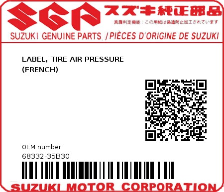 Product image: Suzuki - 68332-35B30 - LABEL, TIRE AIR PRESSURE                  (FRENCH)          0