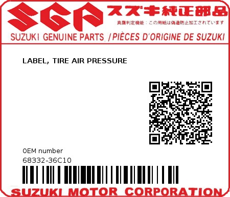 Product image: Suzuki - 68332-36C10 - LABEL, TIRE AIR PRESSURE  0