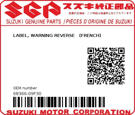 Product image: Suzuki - 68366-09F30 - LABEL, WARNING REVERSE   (FRENCH)  0