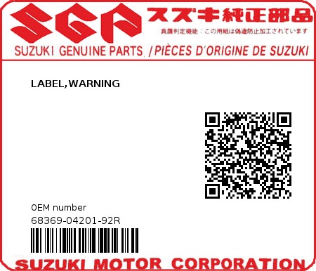 Product image: Suzuki - 68369-04201-92R - LABEL,WARNING  0