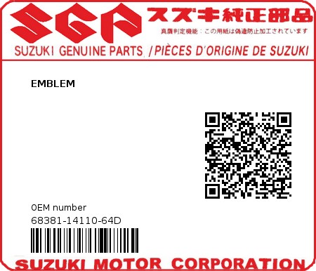Product image: Suzuki - 68381-14110-64D - EMBLEM  0