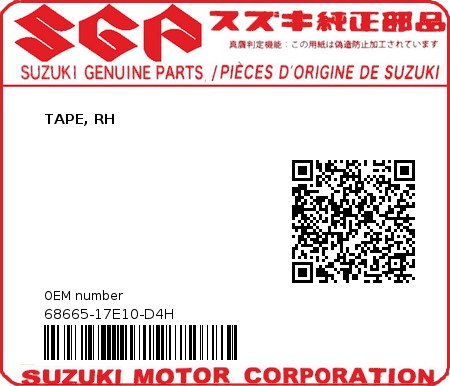 Product image: Suzuki - 68665-17E10-D4H - TAPE, RH  0