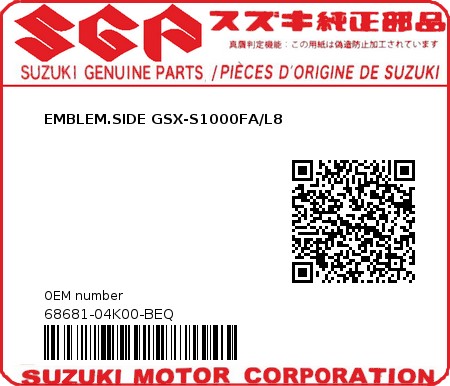 Product image: Suzuki - 68681-04K00-BEQ - EMBLEM.SIDE GSX-S1000FA/L8  0