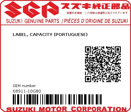 Product image: Suzuki - 68911-10G80 - LABEL, CAPACITY (PORTUGUESE)  0