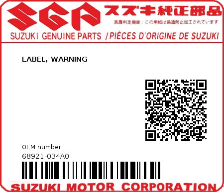 Product image: Suzuki - 68921-034A0 - LABEL, WARNING  0