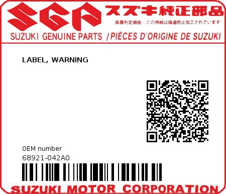 Product image: Suzuki - 68921-042A0 - LABEL, WARNING  0