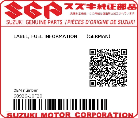 Product image: Suzuki - 68926-10F20 - LABEL, FUEL INFORMATION      (GERMAN)  0