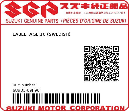 Product image: Suzuki - 68931-09F90 - LABEL, AGE 16 (SWEDISH)  0