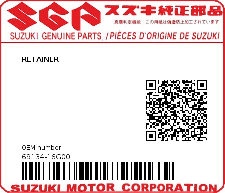 Product image: Suzuki - 69134-16G00 - RETAINER          0
