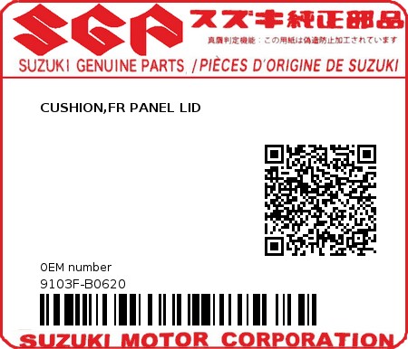 Product image: Suzuki - 9103F-B0620 - CUSHION,FR PANEL LID  0