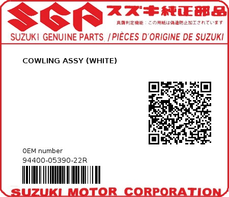 Product image: Suzuki - 94400-05390-22R - COWLING ASSY (WHITE)  0