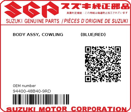 Product image: Suzuki - 94400-48B40-9RD - BODY ASSY, COWLING            (BLUE/RED)  0