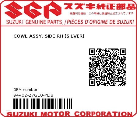 Product image: Suzuki - 94402-27G10-YD8 - COWL ASSY, SIDE RH (SILVER)  0