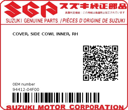 Product image: Suzuki - 94412-04F00 - COVER, SIDE COWL INNER, RH          0