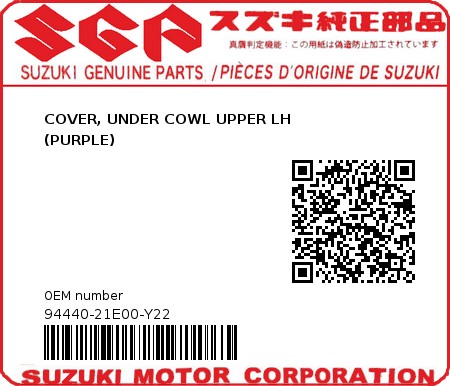 Product image: Suzuki - 94440-21E00-Y22 - COVER, UNDER COWL UPPER LH                 (PURPLE)  0