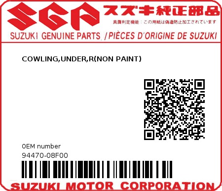 Product image: Suzuki - 94470-08F00 - COWLING,UNDER,R(NON PAINT)  0