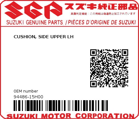 Product image: Suzuki - 94486-15H00 - CUSHION, SIDE UPPER LH          0