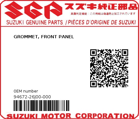 Product image: Suzuki - 94672-26J00-000 - GROMMET, FRONT PANEL  0