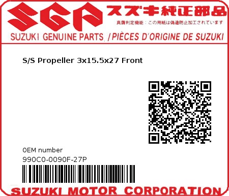 Product image: Suzuki - 990C0-0090F-27P - S/S Propeller 3x15.5x27 Front  0
