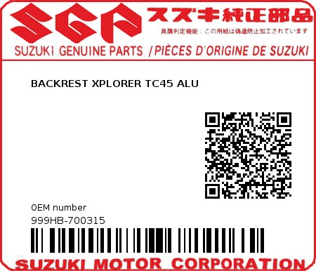 Product image: Suzuki - 999HB-700315 - BACKREST XPLORER TC45 ALU  0
