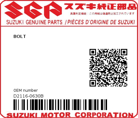 Product image: Suzuki - D2116-0630B - BOLT  0
