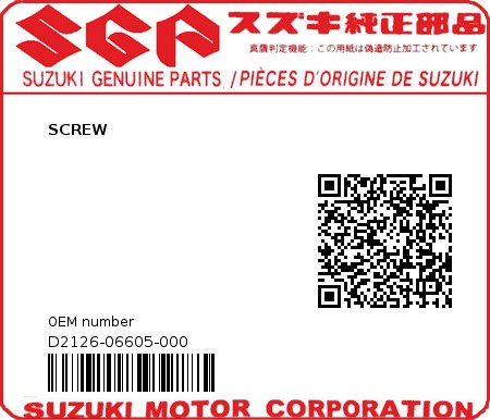 Product image: Suzuki - D2126-06605-000 - SCREW  0