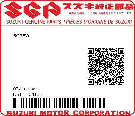 Product image: Suzuki - D3111-0413B - SCREW          0