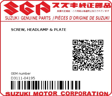 Product image: Suzuki - D3111-04195 - SCREW, HEADLAMP & PLATE          0