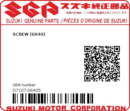 Product image: Suzuki - D7107-06405 - SCREW (6X40)  0