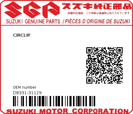 Product image: Suzuki - D8331-31129 - CIRCLIP          0