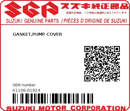 Product image: Suzuki - K1106-01924 - GASKET,PUMP COVER          0