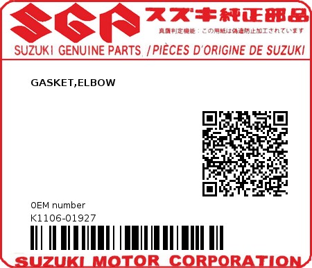 Product image: Suzuki - K1106-01927 - GASKET,ELBOW          0
