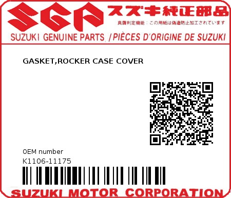 Product image: Suzuki - K1106-11175 - GASKET,ROCKER CASE COVER          0