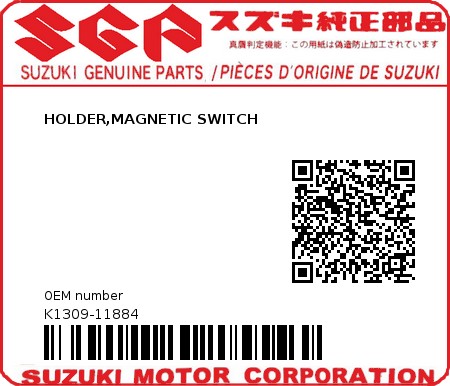 Product image: Suzuki - K1309-11884 - HOLDER,MAGNETIC SWITCH          0