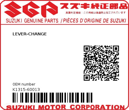 Product image: Suzuki - K1315-60013 - LEVER-CHANGE          0