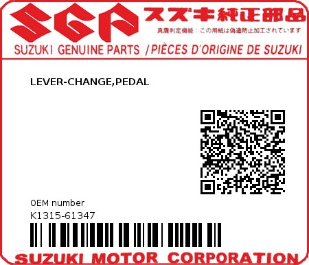 Product image: Suzuki - K1315-61347 - LEVER-CHANGE,PEDAL  0