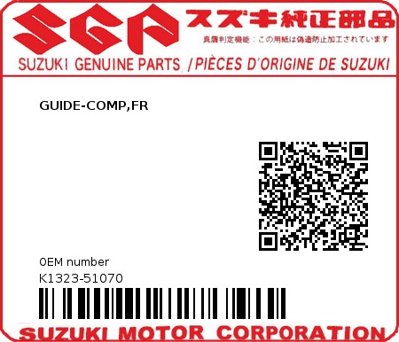 Product image: Suzuki - K1323-51070 - GUIDE-COMP,FR          0