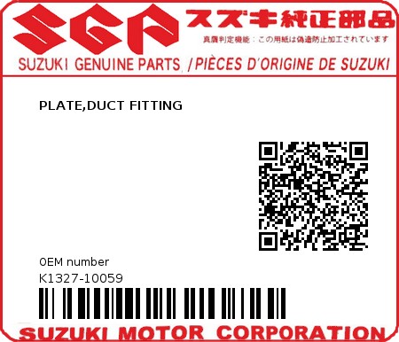 Product image: Suzuki - K1327-10059 - PLATE,DUCT FITTING          0
