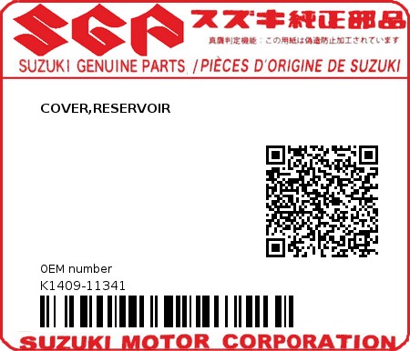 Product image: Suzuki - K1409-11341 - COVER,RESERVOIR          0