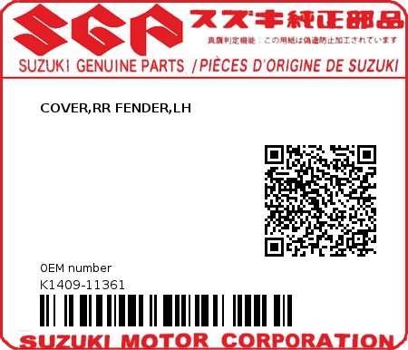 Product image: Suzuki - K1409-11361 - COVER,RR FENDER,LH          0