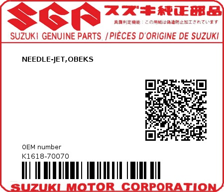 Product image: Suzuki - K1618-70070 - NEEDLE-JET,OBEKS          0