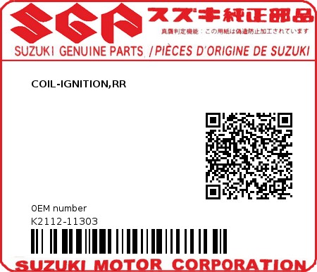 Product image: Suzuki - K2112-11303 - COIL-IGNITION,RR          0