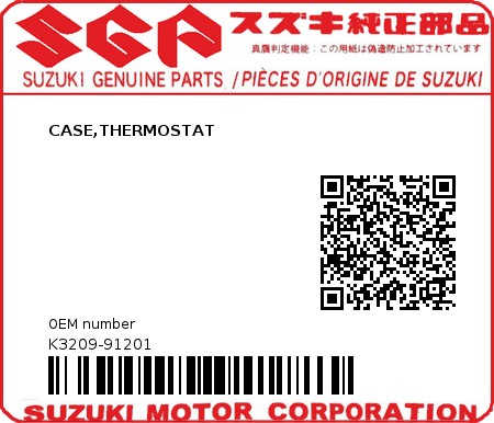 Product image: Suzuki - K3209-91201 - CASE,THERMOSTAT          0