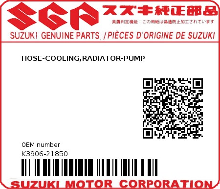 Product image: Suzuki - K3906-21850 - HOSE-COOLING,RADIATOR-PUMP          0