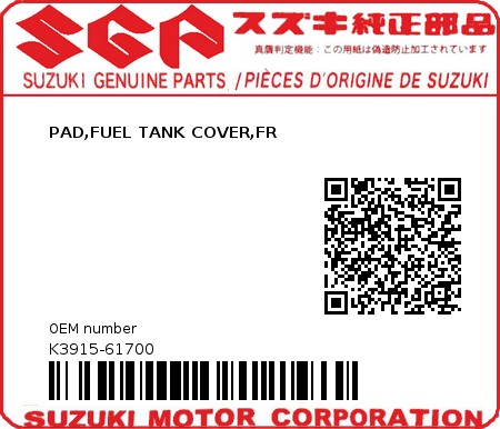 Product image: Suzuki - K3915-61700 - PAD,FUEL TANK COVER,FR          0
