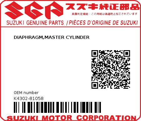 Product image: Suzuki - K4302-81058 - DIAPHRAGM,MASTER CYLINDER          0