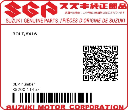 Product image: Suzuki - K9200-11457 - BOLT,6X16          0