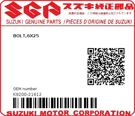 Product image: Suzuki - K9200-21612 - BOLT,6X25          0