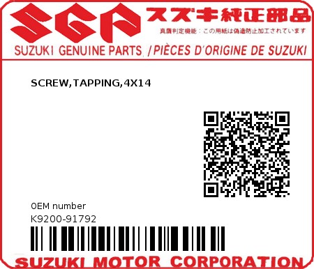 Product image: Suzuki - K9200-91792 - SCREW,TAPPING,4X14          0