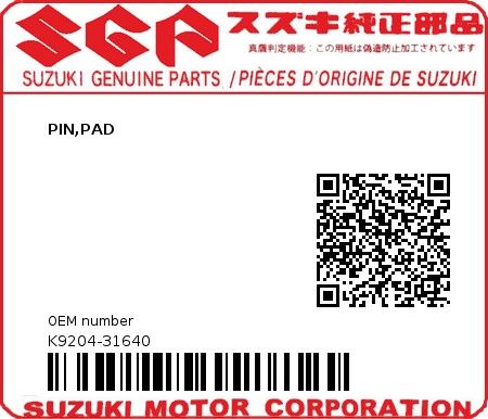 Product image: Suzuki - K9204-31640 - PIN,PAD          0